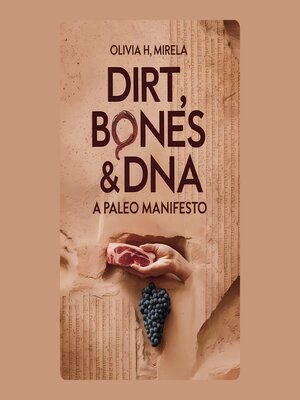 cover image of Dirt, Bones & DNA